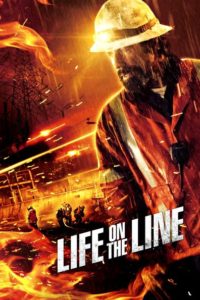 Nonton Life on the Line 2015