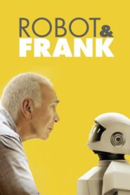 Nonton Robot & Frank 2012