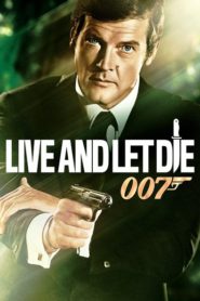 Nonton Live and Let Die 1973