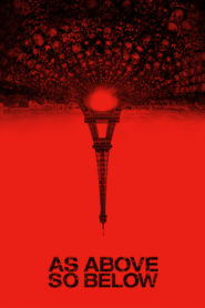Nonton As Above, So Below 2014