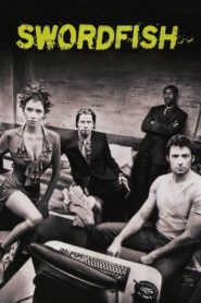 Nonton Swordfish 2001