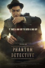 Nonton Phantom Detective 2016