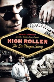 Nonton High Roller: The Stu Ungar Story