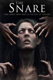Nonton The Snare 2017