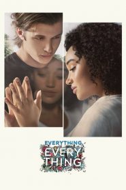 Nonton Everything, Everything 2017