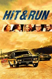 Nonton Hit & Run 2012