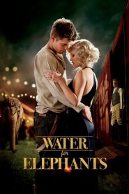 Nonton Water for Elephants 2011
