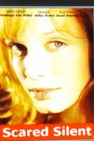 Nonton Scared Silent 2002