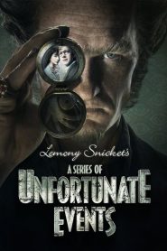 Nonton A Series of Unfortunate Events