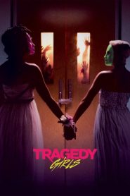 Nonton Tragedy Girls 2017
