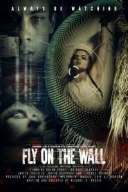 Nonton Fly on the Wall 2018