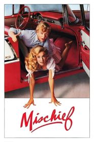 Nonton Mischief 1985