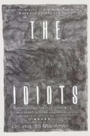 Nonton The Idiots 1998