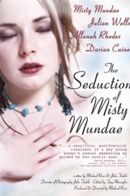 Nonton The Seduction of Misty Mundae 2004