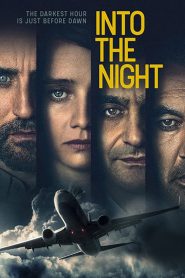 Nonton Into the Night
