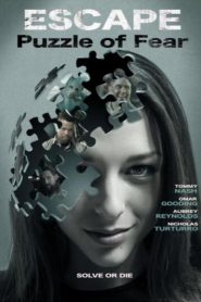 Nonton Escape: Puzzle of Fear 2020