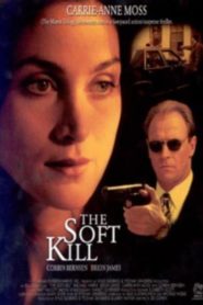 Nonton The Soft Kill 1994