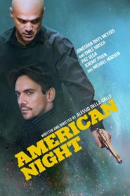 Nonton American Night 2021