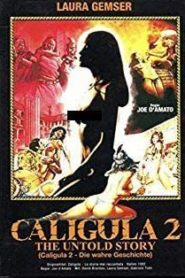 Nonton Caligula: The Untold Story 1982