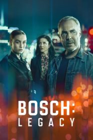 Nonton Bosch: Legacy