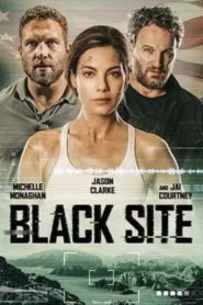 Nonton Black Site 2022