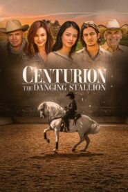 Nonton Centurion: The Dancing Stallion 2023