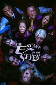 Nonton The Escape of the Seven 2023