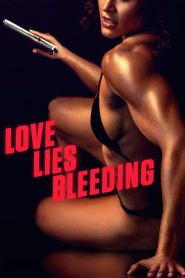 Nonton Love Lies Bleeding 2024