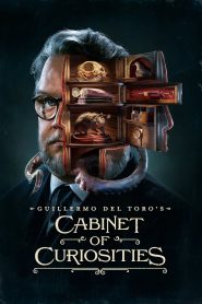 Nonton Guillermo del Toro’s Cabinet of Curiosities 2022