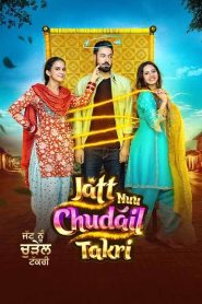 Nonton Jatt Nuu Chudail Takri 2024