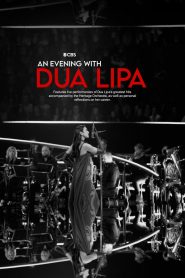Nonton An Evening with Dua Lipa 2024