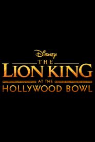 Nonton The Lion King at the Hollywood Bowl 2025