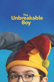 Nonton The Unbreakable Boy 2025