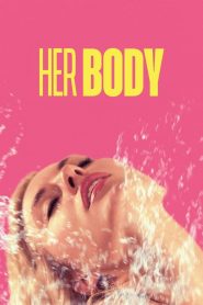 Nonton Her Body 2023