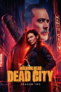 Nonton The Walking Dead: Dead City: Season 2