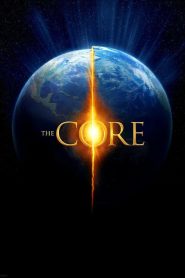 Nonton The Core 2003