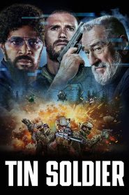 Nonton Tin Soldier 2025