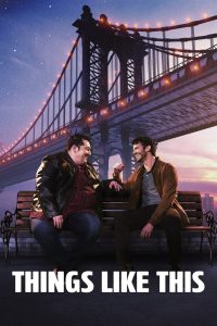 Nonton Things Like This 2025