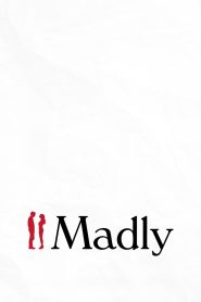 Nonton Madly 2025