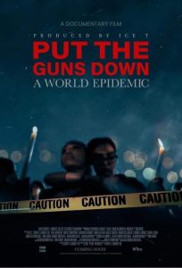 Nonton PUT THE GUNS DOWN: A WORLD EPIDEMIC 2025