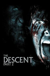 Nonton The Descent: Part 2 2009