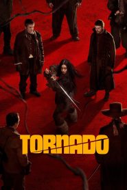 Nonton Tornado 2025