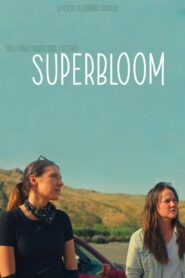 Nonton Superbloom 2025