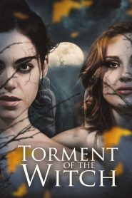 Nonton Torment of the Witch 2025