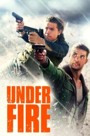 Nonton Under Fire 2025