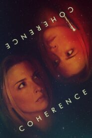 Nonton Coherence 2013