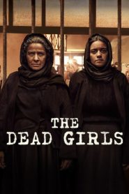 Nonton The Dead Girls 2025
