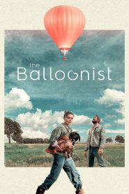 Nonton The Balloonist 2025