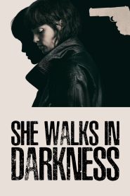 Nonton She Walks in Darkness 2025
