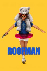 Nonton Roofman 2025